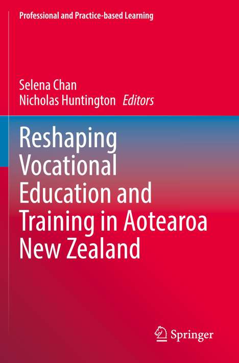 Reshaping Vocational Education and Training in Aotearoa New Zealand, Buch