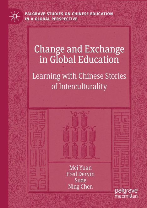 Mei Yuan: Change and Exchange in Global Education, Buch