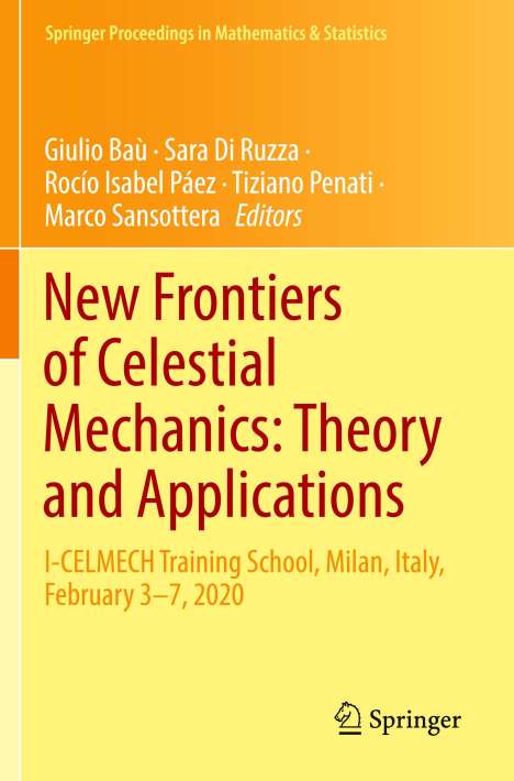 New Frontiers of Celestial Mechanics: Theory and Applications, Buch