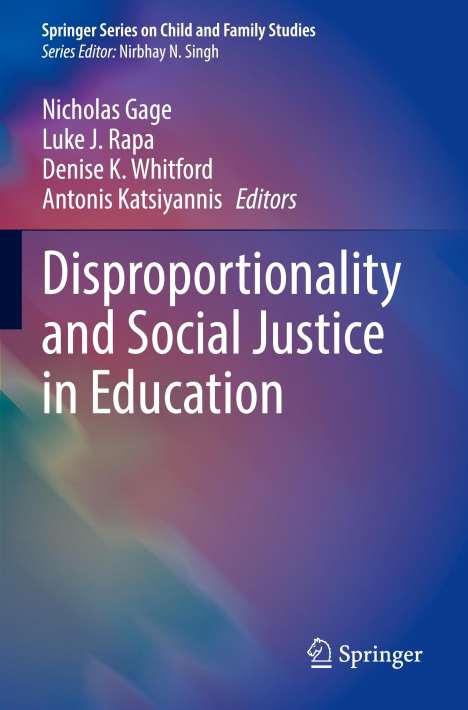 Disproportionality and Social Justice in Education, Buch