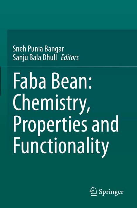 Faba Bean: Chemistry, Properties and Functionality, Buch