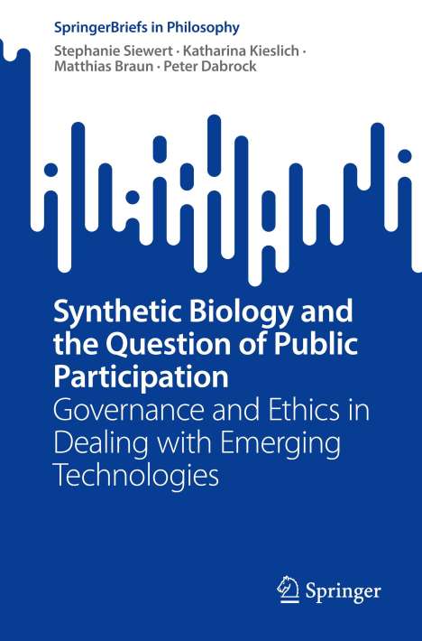 Stephanie Siewert: Synthetic Biology and the Question of Public Participation, Buch