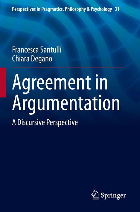 Chiara Degano: Agreement in Argumentation, Buch