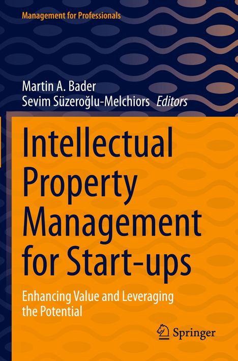 Intellectual Property Management for Start-ups, Buch