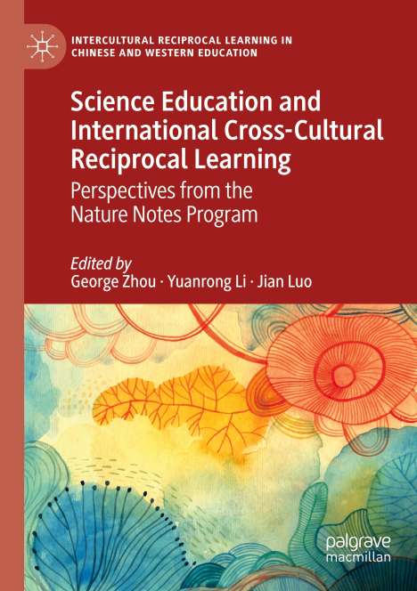 Science Education and International Cross-Cultural Reciprocal Learning, Buch