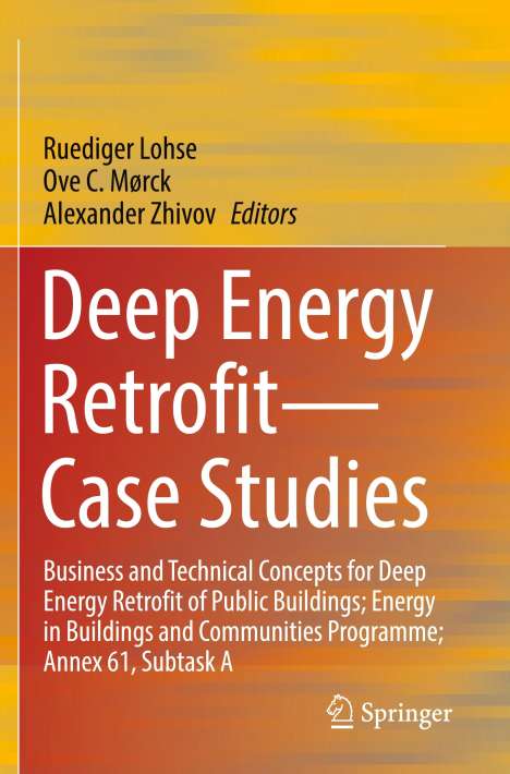 Deep Energy Retrofit¿Case Studies, Buch