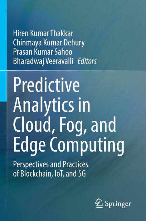 Predictive Analytics in Cloud, Fog, and Edge Computing, Buch
