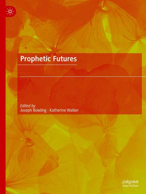 Prophetic Futures, Buch
