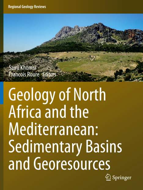 Geology of North Africa and the Mediterranean: Sedimentary Basins and Georesources, Buch