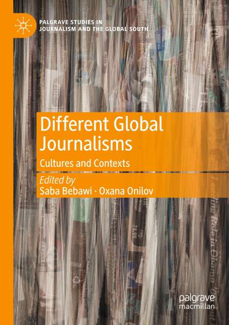 Different Global Journalisms, Buch