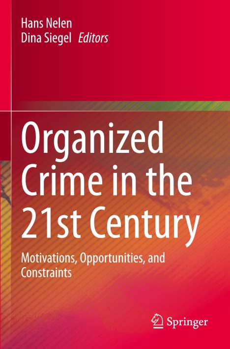 Organized Crime in the 21st Century, Buch