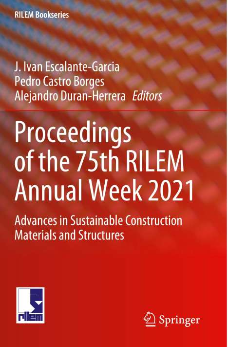 Proceedings of the 75th RILEM Annual Week 2021, Buch