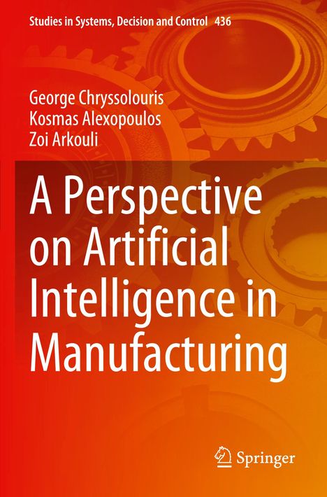 George Chryssolouris: A Perspective on Artificial Intelligence in Manufacturing, Buch