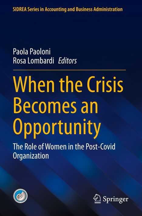 When the Crisis Becomes an Opportunity, Buch