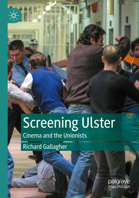 Richard Gallagher: Screening Ulster, Buch