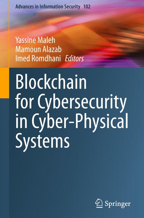 Blockchain for Cybersecurity in Cyber-Physical Systems, Buch