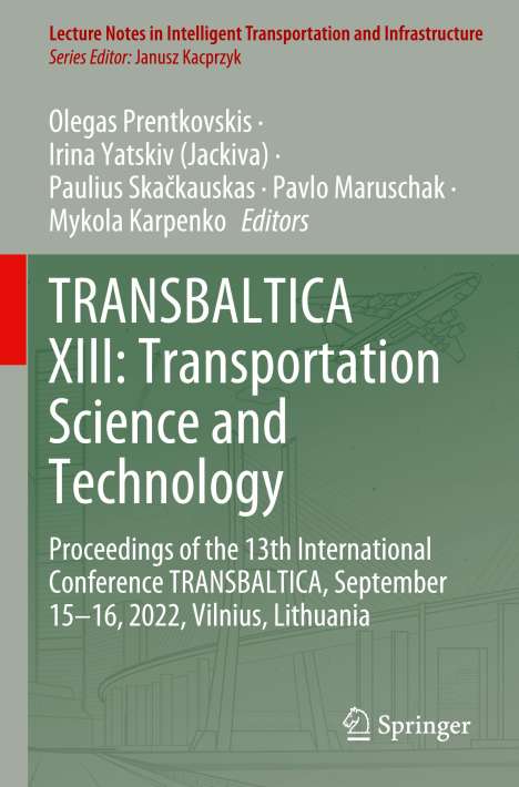 TRANSBALTICA XIII: Transportation Science and Technology, Buch