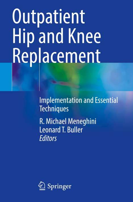 Outpatient Hip and Knee Replacement, Buch