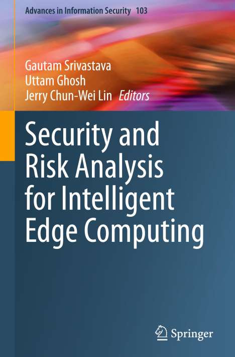 Security and Risk Analysis for Intelligent Edge Computing, Buch