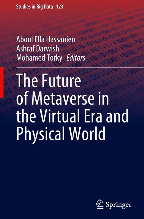 The Future of Metaverse in the Virtual Era and Physical World, Buch