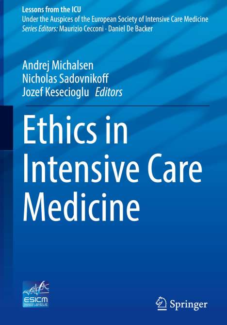 Ethics in Intensive Care Medicine, Buch