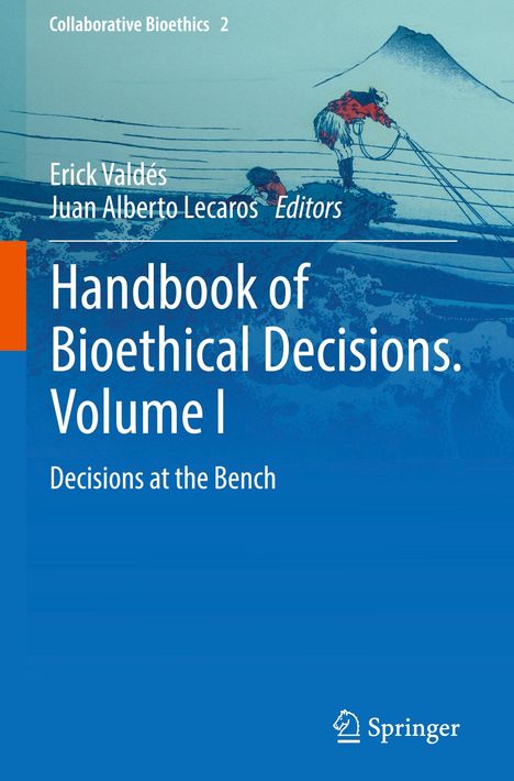 Handbook of Bioethical Decisions. Volume I, Buch