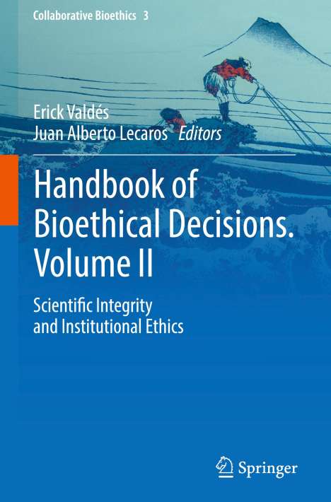 Handbook of Bioethical Decisions. Volume II, Buch