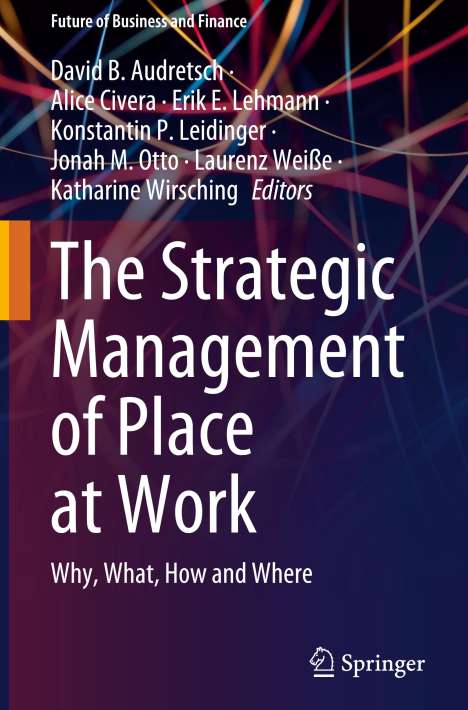 The Strategic Management of Place at Work, Buch