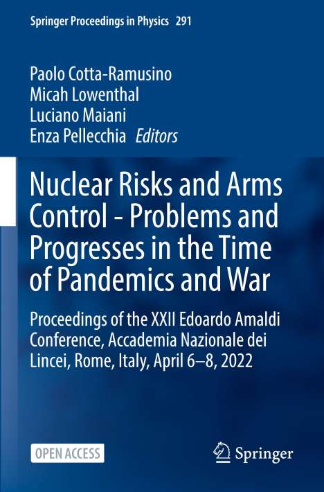 Nuclear Risks and Arms Control - Problems and Progresses in the Time of Pandemics and War, Buch