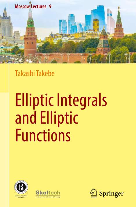 Takashi Takebe: Elliptic Integrals and Elliptic Functions, Buch