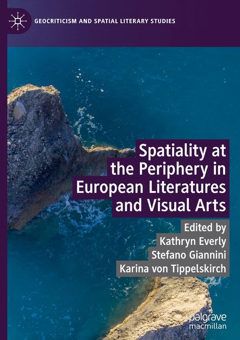 Spatiality at the Periphery in European Literatures and Visual Arts, Buch