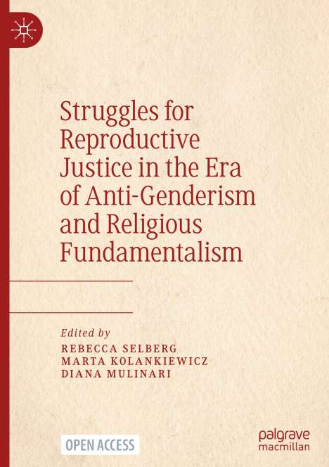 Struggles for Reproductive Justice in the Era of Anti-Genderism and Religious Fundamentalism, Buch