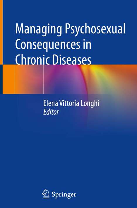 Managing Psychosexual Consequences in Chronic Diseases, Buch