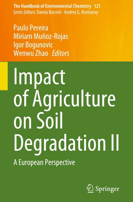 Impact of Agriculture on Soil Degradation II, Buch