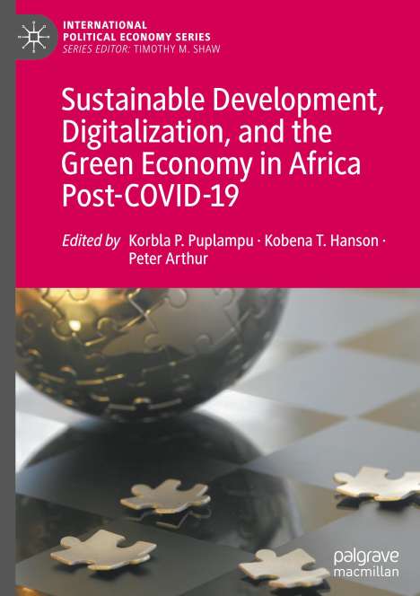 Sustainable Development, Digitalization, and the Green Economy in Africa Post-COVID-19, Buch