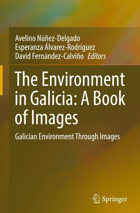 The Environment in Galicia: A Book of Images, Buch