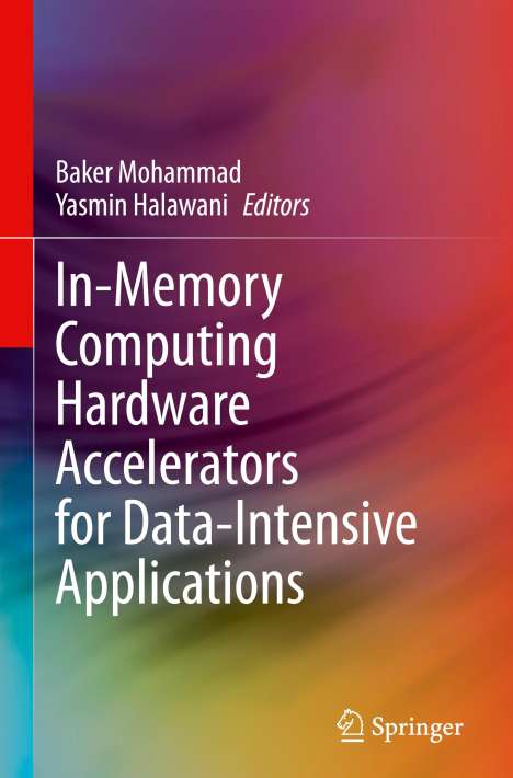 In-Memory Computing Hardware Accelerators for Data-Intensive Applications, Buch