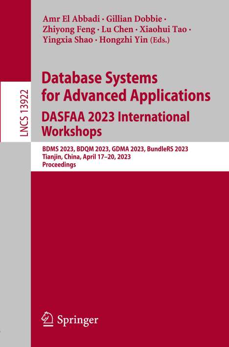 Database Systems for Advanced Applications. DASFAA 2023 International Workshops, Buch