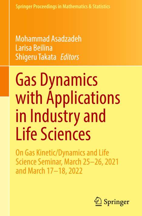 Gas Dynamics with Applications in Industry and Life Sciences, Buch