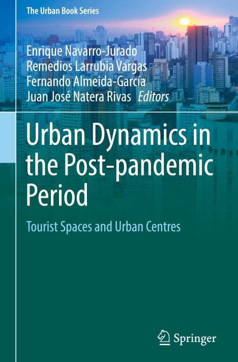 Urban Dynamics in the Post-pandemic Period, Buch