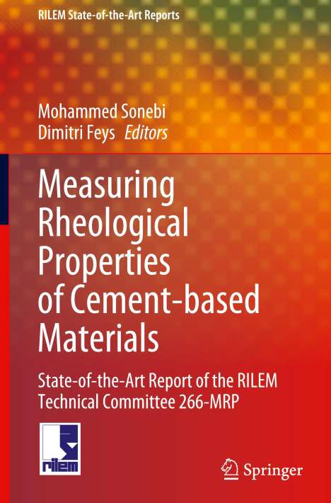 Measuring Rheological Properties of Cement-based Materials, Buch