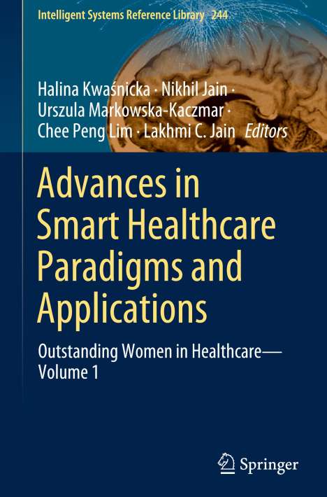 Advances in Smart Healthcare Paradigms and Applications, Buch