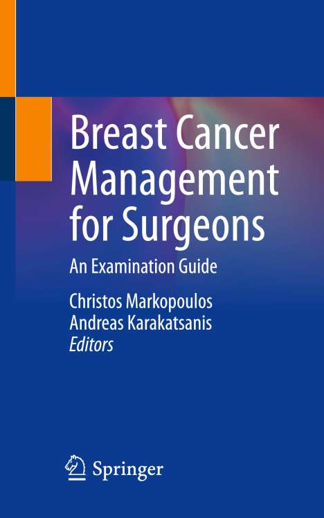 Breast Cancer Management for Surgeons, Buch