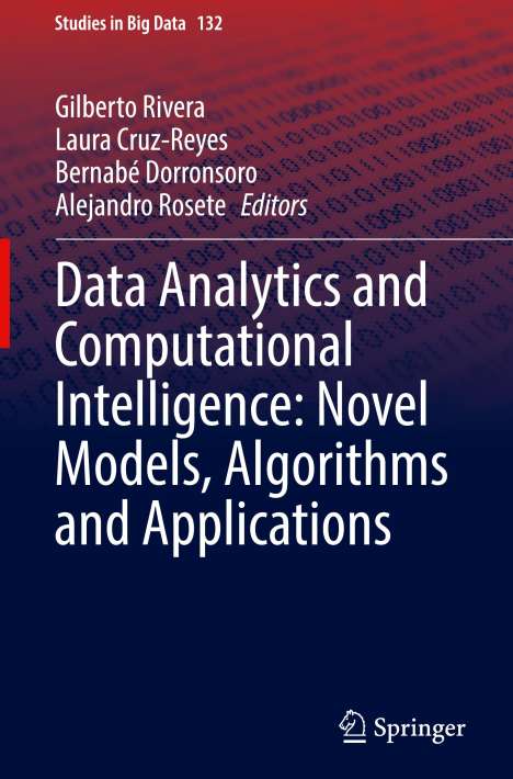 Data Analytics and Computational Intelligence: Novel Models, Algorithms and Applications, Buch
