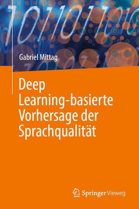 Gabriel Mittag: Deep Learning-basierte Vorhersage der Sprachqualität, Buch