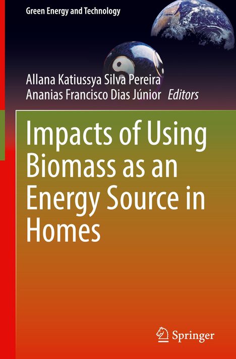 Impacts of Using Biomass as an Energy Source in Homes, Buch