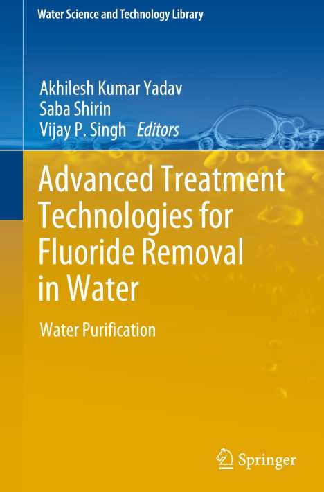 Advanced Treatment Technologies for Fluoride Removal in Water, Buch