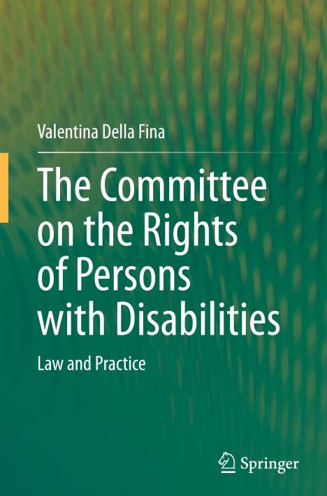 Valentina Della Fina: The Committee on the Rights of Persons with Disabilities, Buch