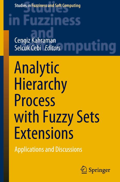 Analytic Hierarchy Process with Fuzzy Sets Extensions, Buch