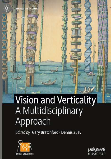 Vision and Verticality, Buch